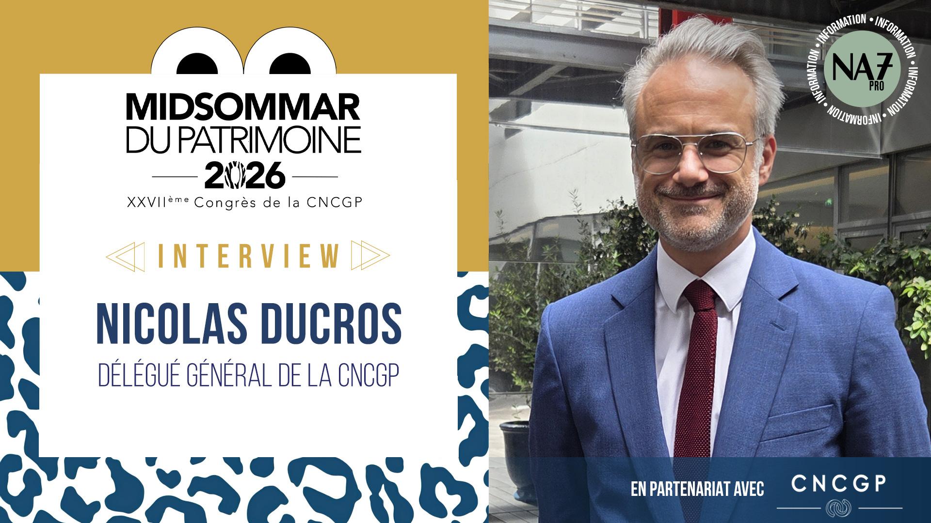 CNCGP – Nicolas Ducros : « La réglementation est de plus en plus exigeante »