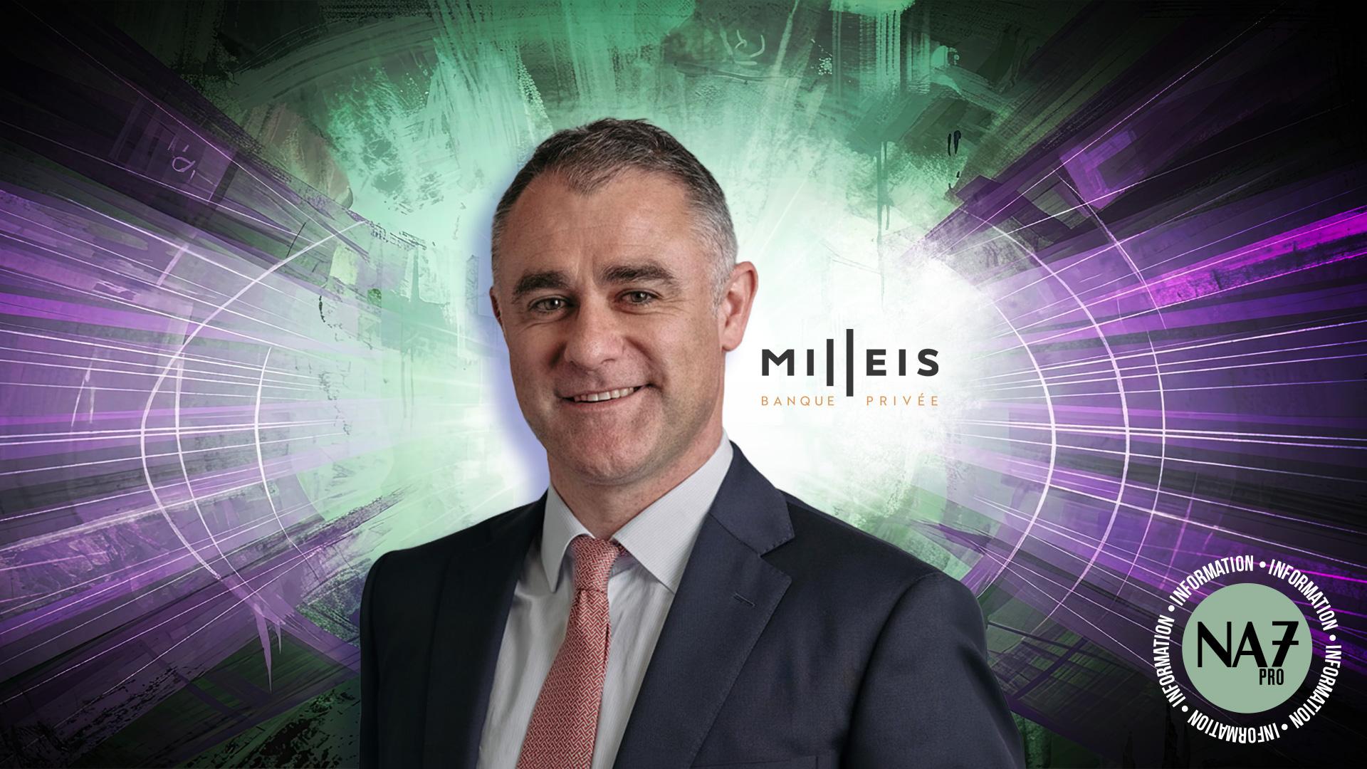 Visuel Milleis Banque Privée – Julien Calvar prend la direction générale