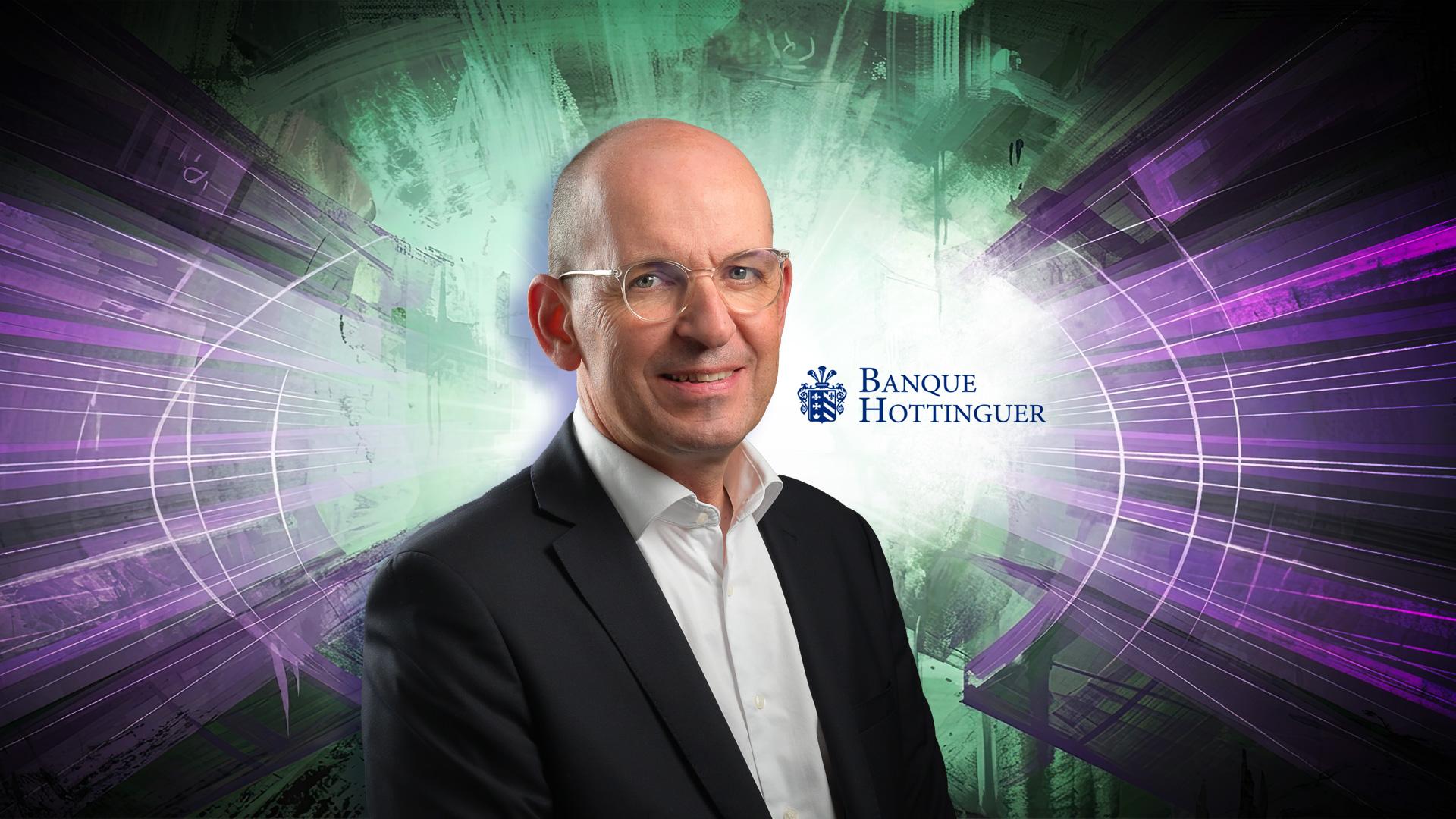 Article Banque Hottinguer – Romuald Poncet à la gestion privée